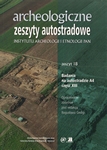 Archeologiczne Zeszyty Autostradowe, zeszyt 18. Badania na autostradzie A4, cz. XIII